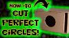 Cut Perfect Circles How To Car Audio Speaker Subwoofer Mounting Hole Caraudiofabrication