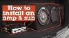 How To Install An Amp And Sub In Your Car Crutchfield Video